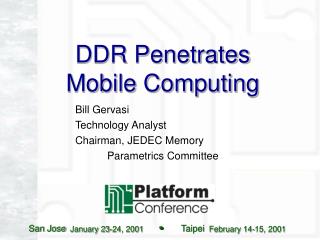 DDR Penetrates Mobile Computing
