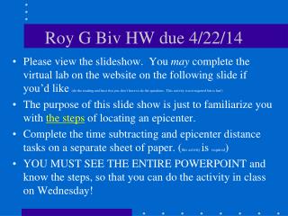 Roy G Biv HW due 4/22/14