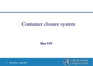 Container closure system