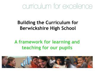 Building the Curriculum for Berwickshire High School