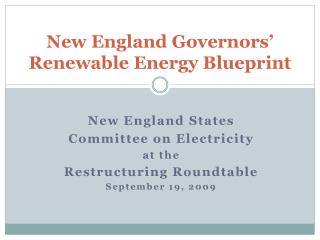New England Governors’ Renewable Energy Blueprint