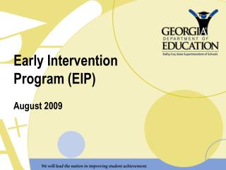 Early Intervention Program (EIP)