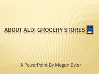About aldi grocery stores