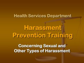 Health Services Department Harassment Prevention Training