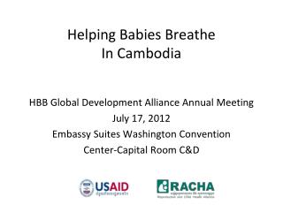 Helping Babies Breathe In Cambodia