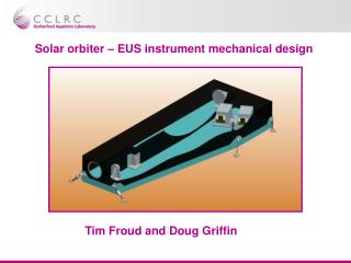 Solar orbiter – EUS instrument mechanical design