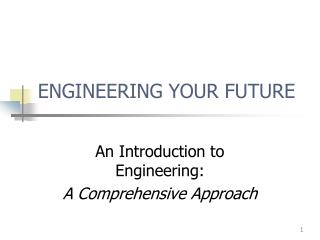 ENGINEERING YOUR FUTURE