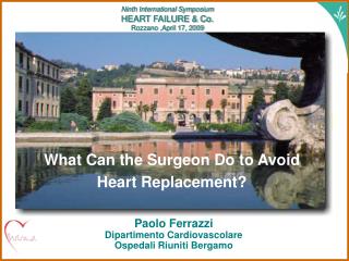 What Can the Surgeon Do to Avoid Heart Replacement?