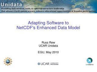 Adapting Software to NetCDF's Enhanced Data Model