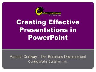 Creating Effective Presentations in PowerPoint