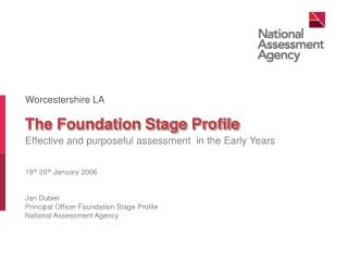 The Foundation Stage Profile
