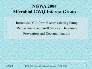 NGWA 2004 Microbial GWQ Interest Group
