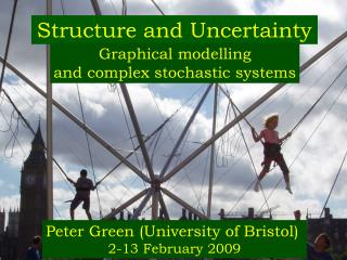 Structure and Uncertainty