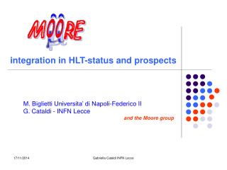integration in HLT-status and prospects