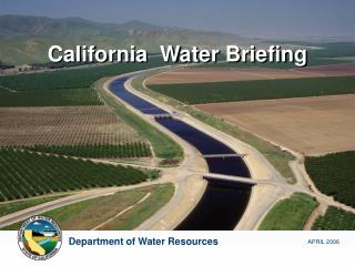 California Water Briefing