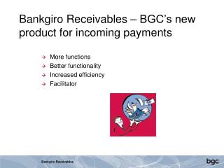 Bankgiro Receivables – BGC’s new product for incoming payments