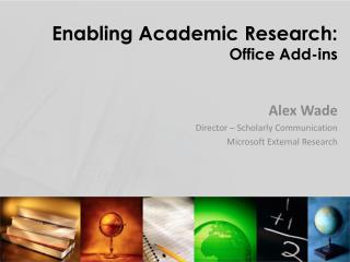 Enabling Academic Research: Office Add-ins