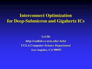 Interconnect Optimization for Deep-Submicron and Gigahertz ICs