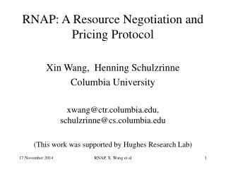 RNAP: A Resource Negotiation and Pricing Protocol