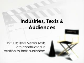 Industries, Texts &amp; Audiences