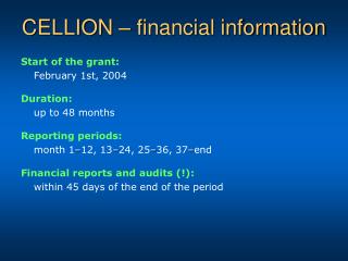 CELLION – financial information