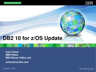 DB2 10 for z/OS Update