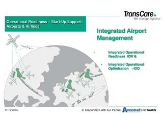 Operational Readiness – Start-Up Support Airports &amp; Airlines
