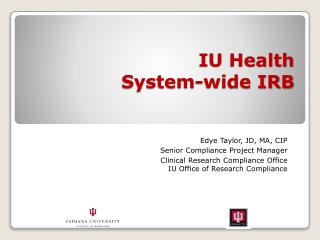 IU Health System-wide IRB