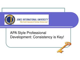 APA Style Professional Development: Consistency is Key!