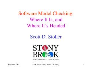 Software Model Checking: Where It Is, and Where It’s Headed