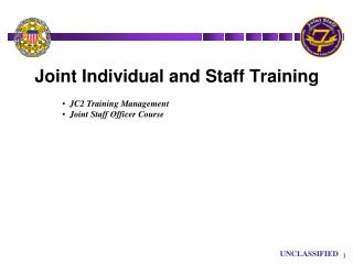 Joint Individual and Staff Training