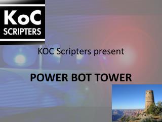 KOC Scripters present