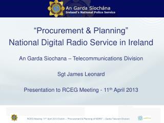 “Procurement &amp; Planning” National Digital Radio Service in Ireland