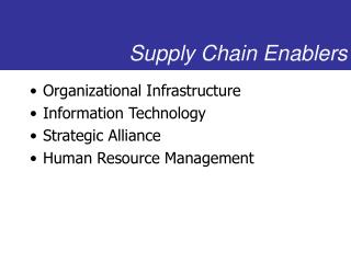 Supply Chain Enablers