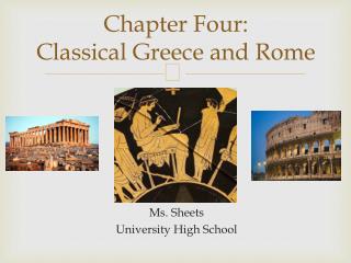 Chapter Four: Classical Greece and Rome