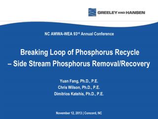 Breaking Loop of Phosphorus Recycle – Side Stream Phosphorus Removal/Recovery