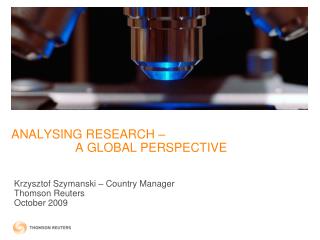 ANALYSING RESEARCH – 		A GLOBAL PERSPECTIVE