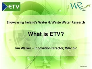 What is ETV?