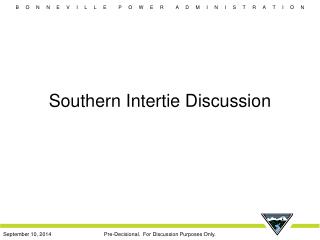 Southern Intertie Discussion