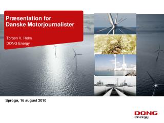 Præsentation for Danske Motorjournalister