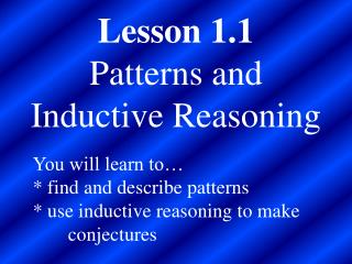 Lesson 1.1 Patterns and Inductive Reasoning