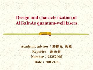 Design and characterization of AlGaInAs quantum-well lasers