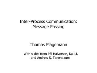 Inter-Process Communication: Message Passing