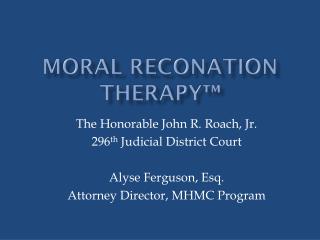 Moral Reconation Therapy™