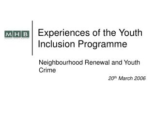 Experiences of the Youth Inclusion Programme