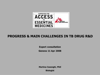 PROGRESS &amp; MAIN CHALLENGES IN TB DRUG R&amp;D
