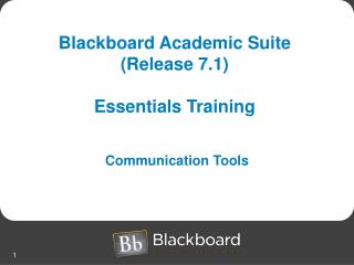 Blackboard Academic Suite (Release 7.1) Essentials Training