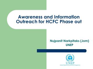 Awareness and Information Outreach for HCFC Phase out