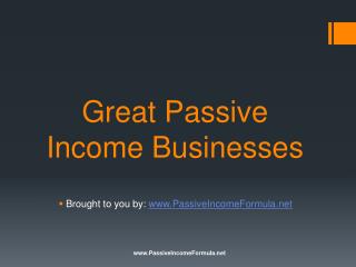 Great Passive Income Businesses