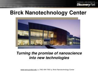 Birck Nanotechnology Center